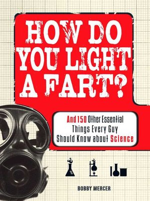 cover image of How Do You Light a Fart?